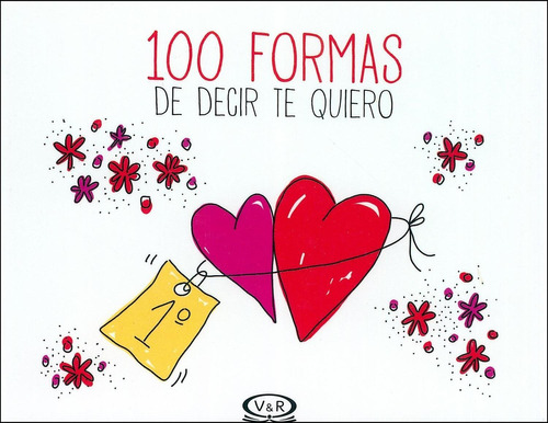 100 Formas De Decir Te Quiero