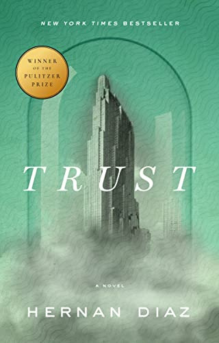 Book : Trust (pulitzer Prize Winner) - Diaz, Hernan