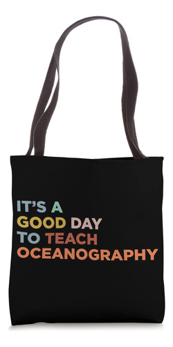 Es Un Buen Día Para Enseñar Al Profesor Profesor De Oceanogr