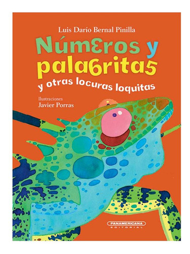 Libro Números Y Palabritas Y Otras Locuras Loquitas