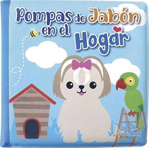 Pompas De Jabon En El Hogar - Latinbooks