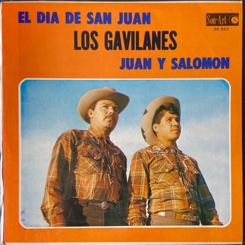 Vinilo Los Gavilanes Juan El Dia De San Juan Che Discos