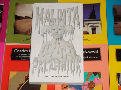 Maldita - Chuck Palahniuk - Random House