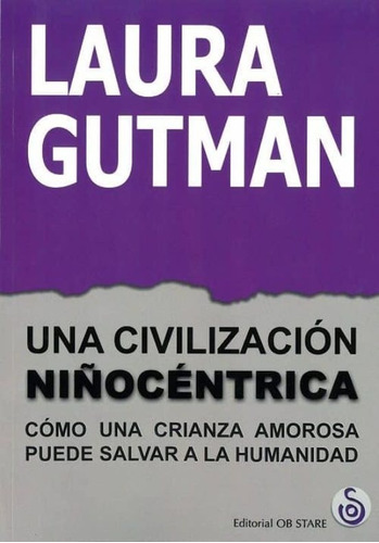 Una Civilización Niñocéntrica