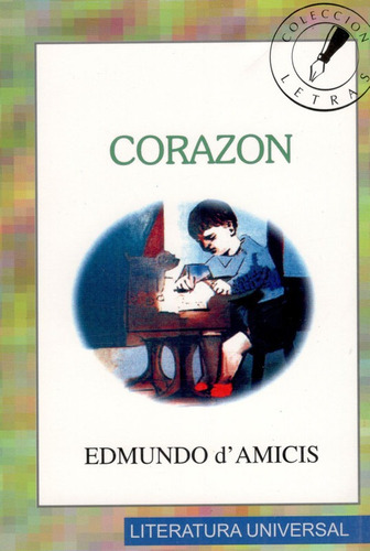 Corazón (diario De Un Niño)