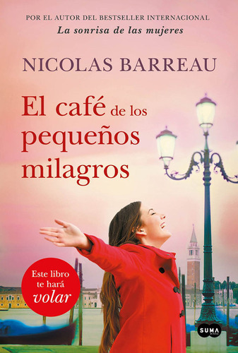 El Café De Los Pequeños Milagros / Nicolás Barreau