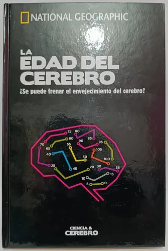 La Edad Del Cerebro Se Puede Frenar El Envejecimiento Envío Gratis La Edad Del Cerebro Se Puede Frenar El Envejecimiento Envío Gratis