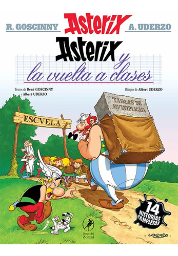 Asterix 32: Y La Vuelta A Clases - Coscinny; Uderzo