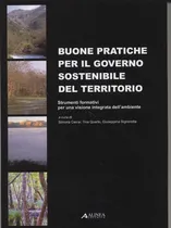 Comprar Livro - Buone Pratiche Per Il Governo Sostenibile Del Territorio. Strumenti Formativi Per Una Visione Integrata Dell'ambiente