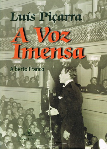Libro Luís Piçarraa Voz Imensa - Franco, Alberto