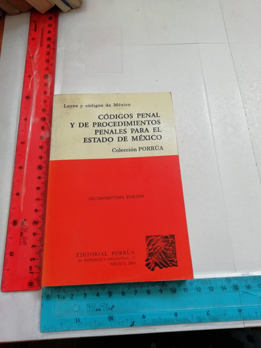 Códigos Penal Y De Procedimientos Penales Para El Edo De Mex