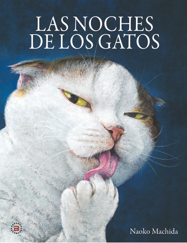 Las Noches De Los Gatos, De Machida, Naoko. Editorial Ediciones Akal, Tapa Dura En Español