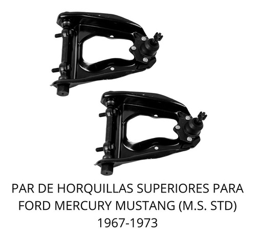 Par De Horquilla Superior Para Ford Mustang (m.s Std) 67-73