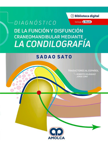 Diagnostico De La Funcion Y Disfuncion Craneomandibular-sato