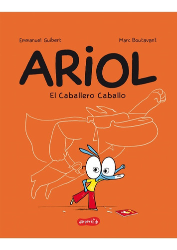 Ariol, El Caballero Caballo - Emmanuel Guibert