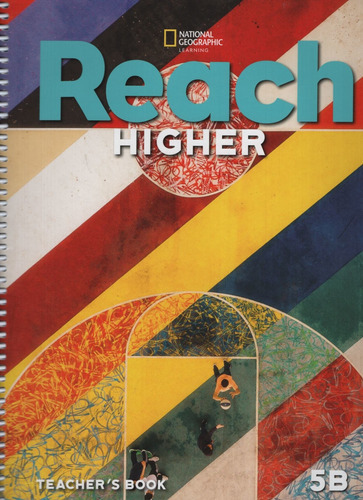 Reach Higher 5B - Teacher's Book, de Frey, Nancy. Editorial National Geographic Learning, tapa blanda en inglés americano, 2020