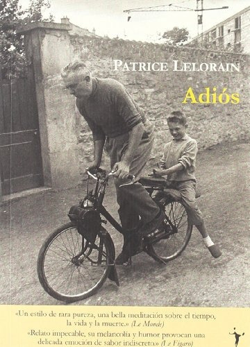 Adiós, de Patrice Lelorain. Editorial FUNAMBULISTA, edición 1 en español