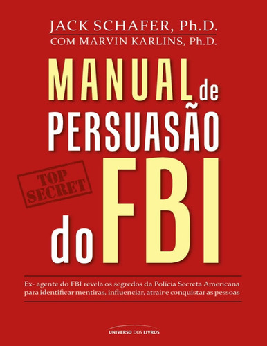 Manual De Persuação Do Fbi