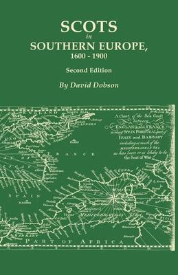 Libro Scots In Southern Europe, 1600-1900. Second Edition...