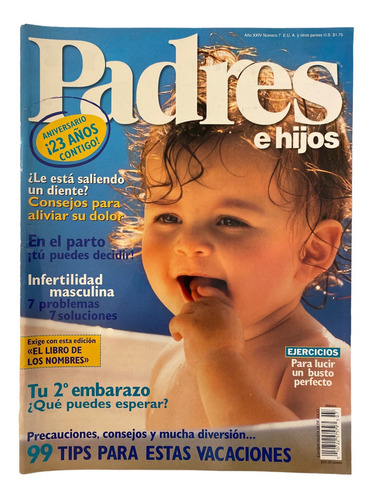 Revista Padres E Hijos #7 2003 Le Esta Saliendo El Diente