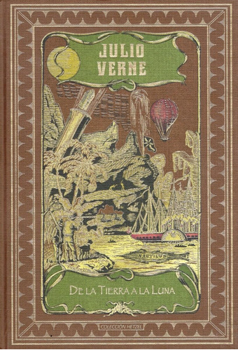 Libro De La Tierra A La Luna / Julio Verne