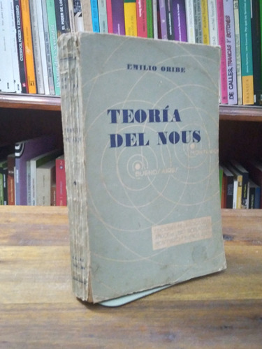 Teoría Del Nous - Emilio Oribe