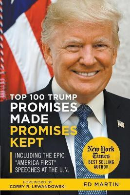 Libro Top 100 Trump Promises Made Promises Kept - Ed Martin