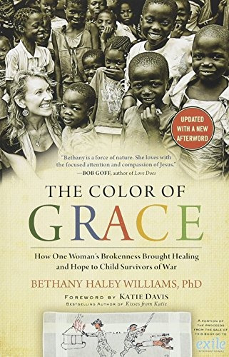 The Color Of Grace How One Womans Brokenness Brought Healing