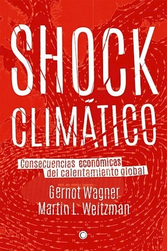 Libro Shock Climatico De Gernot Wagner