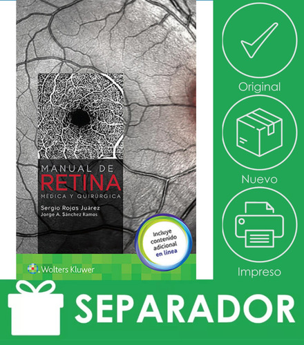 Rojas. Manual De Retina Médica Y Quirúrgica