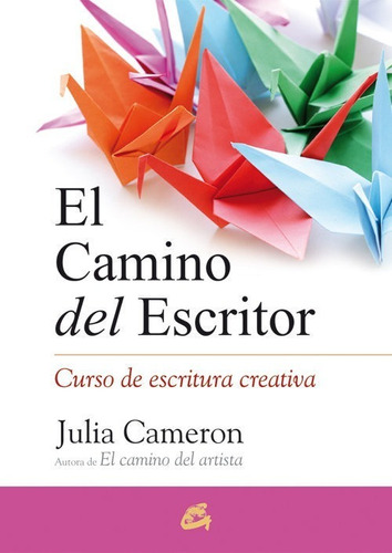 Camino Del Escritor,el - Cameron,julia