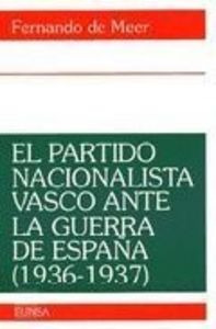 El Partido Nacionalista Vasco Ante La Gu... (libro Original)