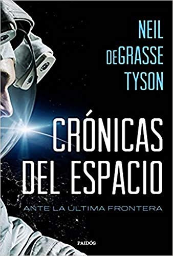 Cronicas Del Espacio: Ante La Ultima Frontera -contextos-