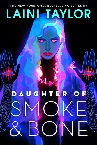 Daughter Of Smoke & Bone (blanda, 1) - Laini Taylor, De Laini Taylor. Editorial Little, Brown Books For Young Readers En Inglés