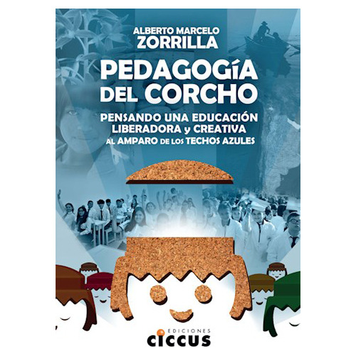 Pedagogia Del Corcho - Zorrilla Albert - Ciccus - #l