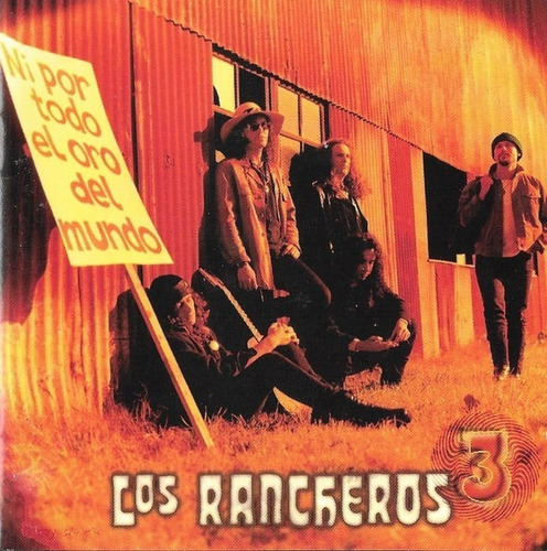 Cd Los Rancheros (rock Argen) - Ni Por Todo El Oro Del Mundo