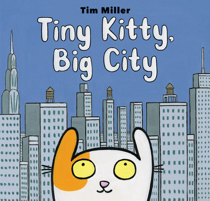 Libro Tiny Kitty, Big City - Miller, Tim