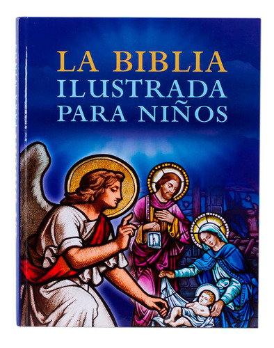 Libro La Biblia Ilustrada Para Niños