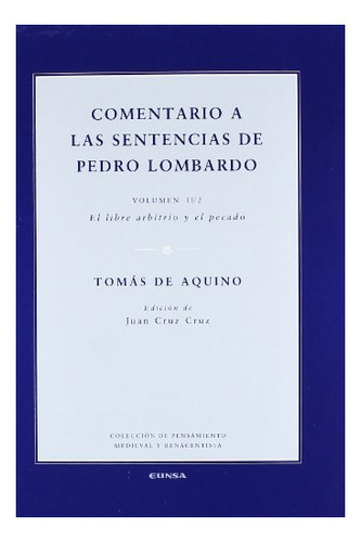 Libro Comentario A Las Sentencias De Pedro Lombardo Ii/2 De