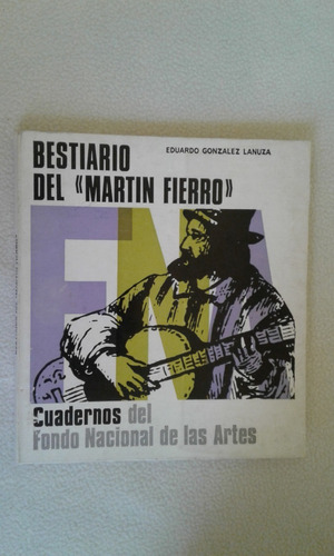 Bestiario Del Martin Fierro-eduardo Gonzalez Lanuza-