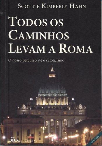 Os Caminhos Levam A Roma - Cleofas