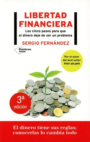 Libro Libertad Financiera Por Sergio Fernández