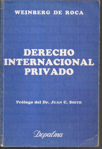 Derecho Internacional Privado Weimberg De Roca