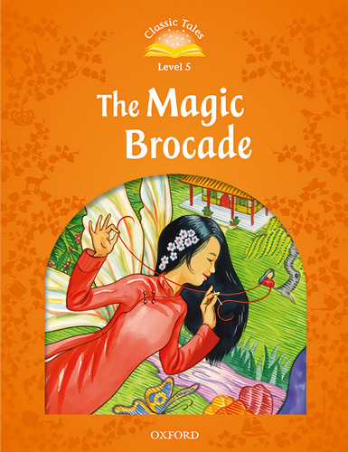 Libro Classic Tales 5. The Magic Brocade. Mp3 Pack 2nd Editi