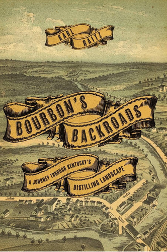 Libro Bourbon's Backroads: A Journey Through Kentucky's Di
