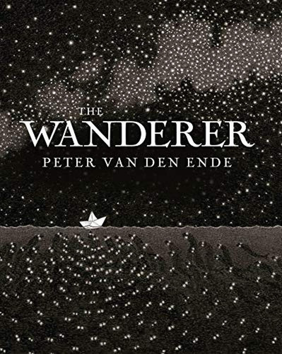The Wanderer (libro En Inglés), De Van Den Ende, Peter. Editorial Levine Querido, Tapa Pasta Dura, Edición Illustrated En Inglés, 2020