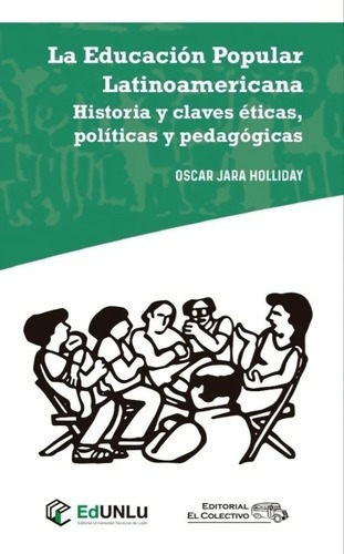 Educacion Popular Latinoamericana - Oscar Jara Holliday