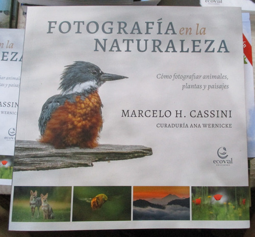 Marcelo Cassini - Fotografía En La Naturaleza