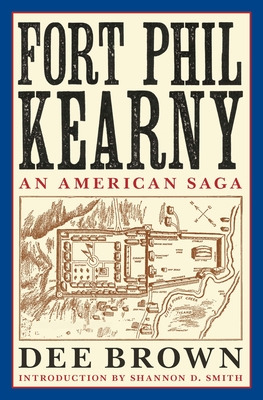 Libro Fort Phil Kearny: An American Saga - Brown, Dee