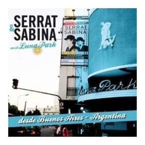 Serrat & Sabina En El Luna Park Argentina Cd + Dvd Nuevo